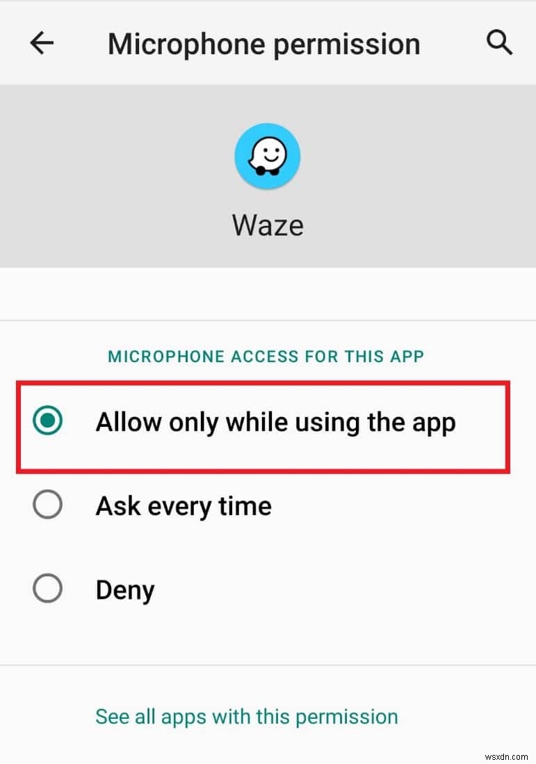 แก้ไข Waze Sound ไม่ทำงานบน Android