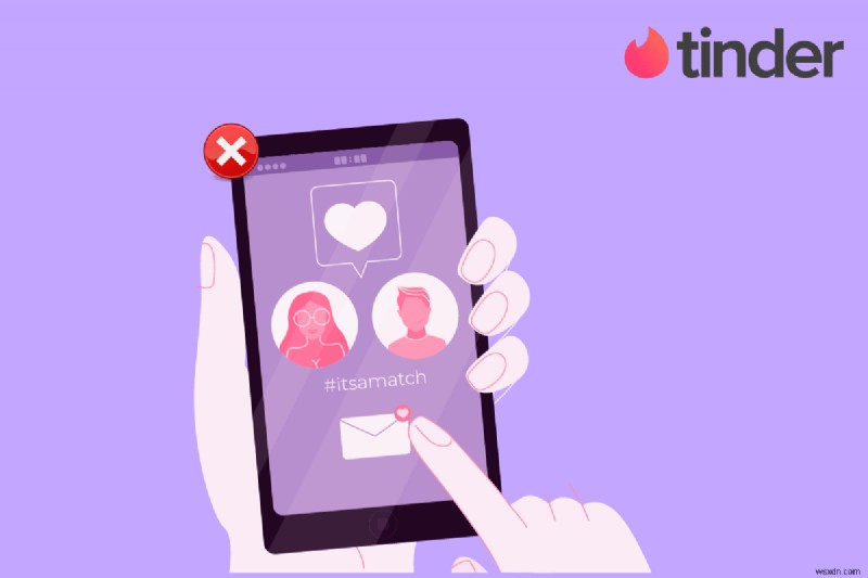 แก้ไขการจับคู่ Tinder หายไปบน Android