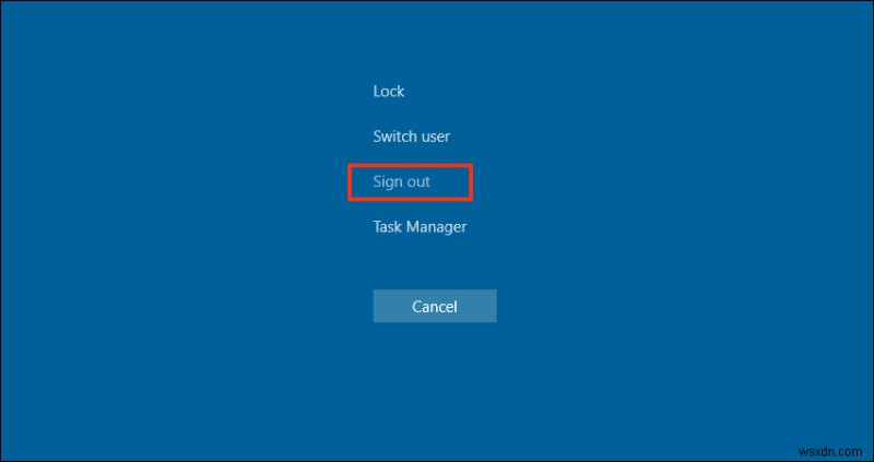 5 วิธีง่ายๆ ในการออกจากระบบใน Windows 10