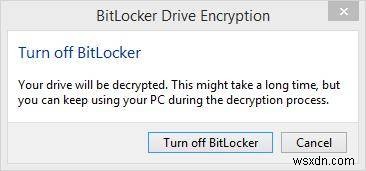 วิธีปิดการใช้งาน BitLocker บน Windows 8.1/8