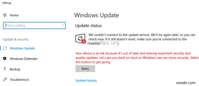 แก้ไข:Windows 10 อุปกรณ์ของคุณมีความเสี่ยง – ไม่สามารถอัปเดต Windows (แก้ไขแล้ว)