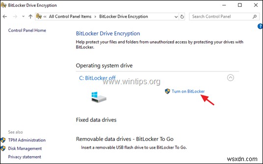 วิธีเข้ารหัสไดรฟ์ C:ด้วย BitLocker ใน Windows 10 Pro &Enterprise