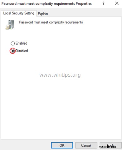 วิธีปิดใช้งานข้อกำหนดความซับซ้อนของรหัสผ่านบนเซิร์ฟเวอร์ 2016