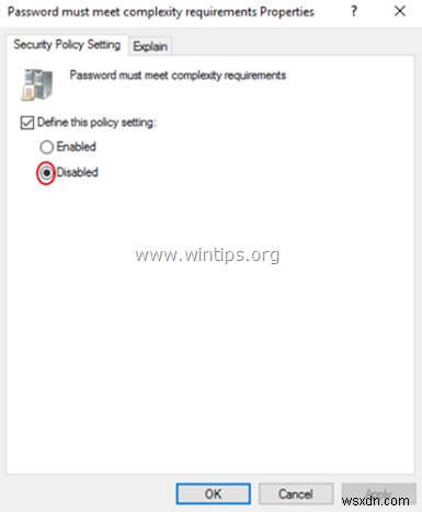 วิธีปิดใช้งานข้อกำหนดความซับซ้อนของรหัสผ่านบนเซิร์ฟเวอร์ 2016