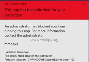 แก้ไข:MMC.EXE แอปนี้ถูกบล็อกเพื่อความปลอดภัยของคุณ (แก้ไขแล้ว)