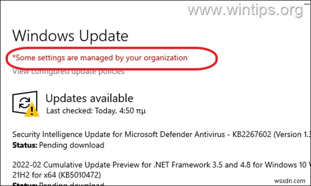 การแก้ไข:การตั้งค่าบางอย่างได้รับการจัดการโดยองค์กรของคุณใน Windows Update (แก้ไขแล้ว)
