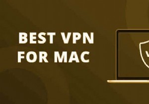 3 บริการ VPN ฟรีที่ดีที่สุดสำหรับ Mac