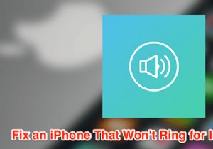 วิธีแก้ไข iPhone ไม่ส่งเสียงเมื่อมีสายเรียกเข้า