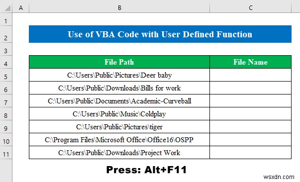 วิธีรับชื่อไฟล์จากเส้นทางใน Excel (6 วิธีง่ายๆ)