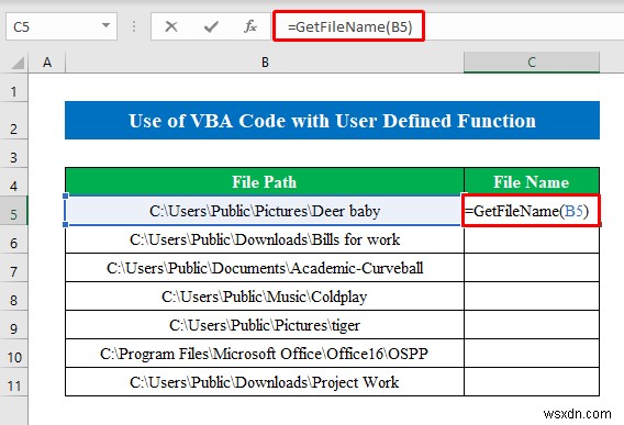 วิธีรับชื่อไฟล์จากเส้นทางใน Excel (6 วิธีง่ายๆ)