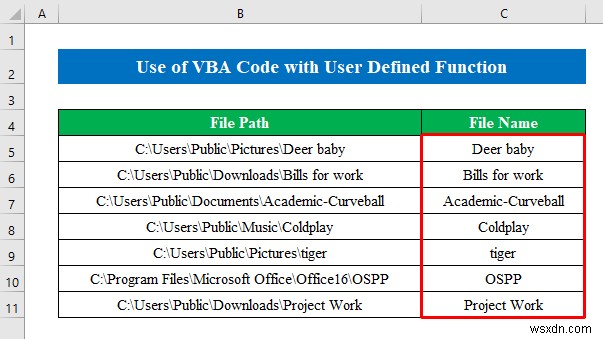 วิธีรับชื่อไฟล์จากเส้นทางใน Excel (6 วิธีง่ายๆ)