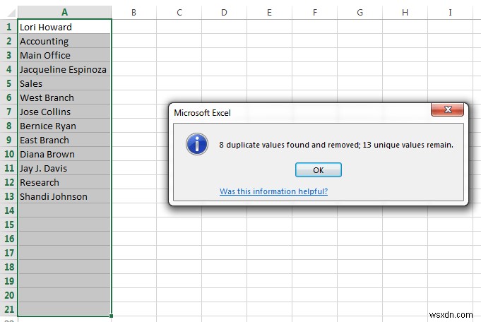 วิธีค้นหาและลบแถวที่ซ้ำกันใน Excel