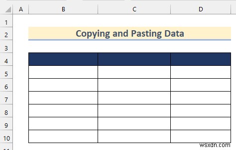 การนำเข้าข้อมูลไปยัง Excel (3 วิธีที่เหมาะสม)