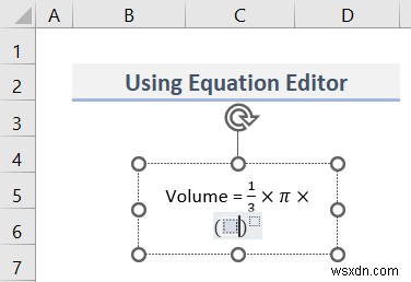 วิธีการแทรกสมการใน Excel (3 วิธีง่ายๆ)