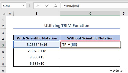 วิธีปิดสัญกรณ์วิทยาศาสตร์ใน Excel (5 วิธีที่เป็นประโยชน์) 