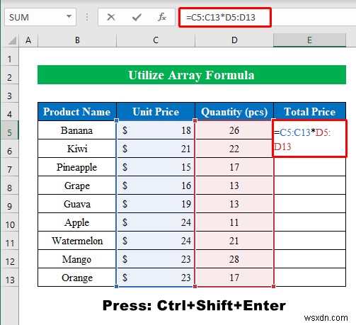วิธีการคูณใน Excel (8 วิธีง่าย ๆ)