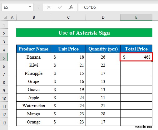 วิธีการคูณใน Excel (8 วิธีง่าย ๆ)