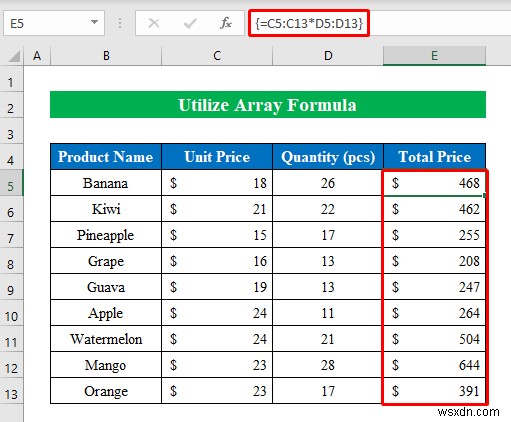 วิธีการคูณใน Excel (8 วิธีง่าย ๆ)