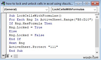 วิธีการล็อกและปลดล็อกเซลล์ใน Excel โดยใช้ VBA