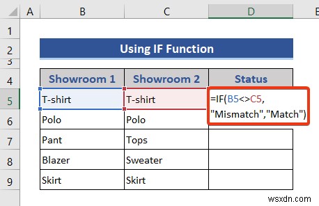 วิธีเปรียบเทียบสองคอลัมน์หรือรายการใน Excel (4 วิธีที่เหมาะสม)