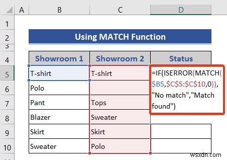 วิธีเปรียบเทียบสองคอลัมน์หรือรายการใน Excel (4 วิธีที่เหมาะสม)