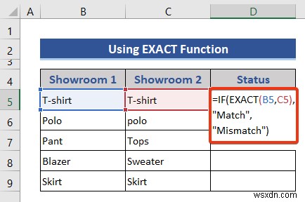 วิธีเปรียบเทียบสองคอลัมน์หรือรายการใน Excel (4 วิธีที่เหมาะสม)