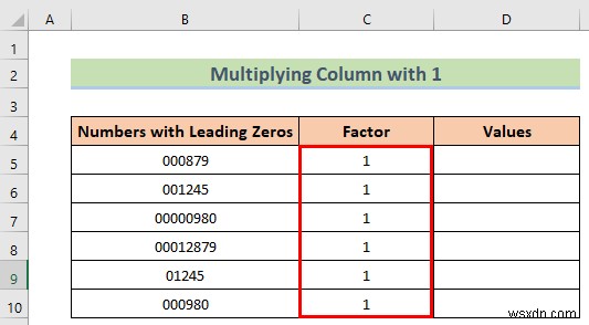 วิธีการลบศูนย์นำหน้าใน Excel (8 วิธีง่ายๆ)