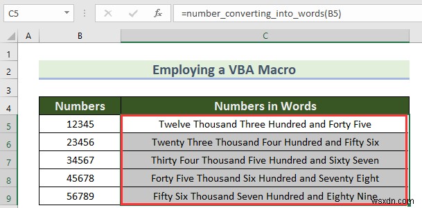 วิธีการแปลงตัวเลขเป็นคำใน Excel (4 วิธีที่เหมาะสม)