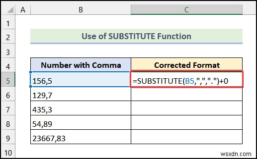 วิธีลบเครื่องหมายจุลภาคใน Excel (4 วิธีง่ายๆ)