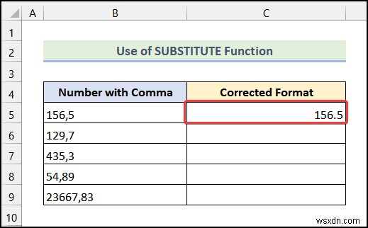 วิธีลบเครื่องหมายจุลภาคใน Excel (4 วิธีง่ายๆ)