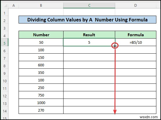 สูตรการแบ่งใน Excel สำหรับหลายเซลล์ (5 ตัวอย่างที่เหมาะสม)