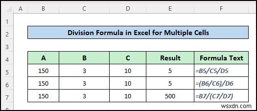 สูตรการแบ่งใน Excel สำหรับหลายเซลล์ (5 ตัวอย่างที่เหมาะสม)