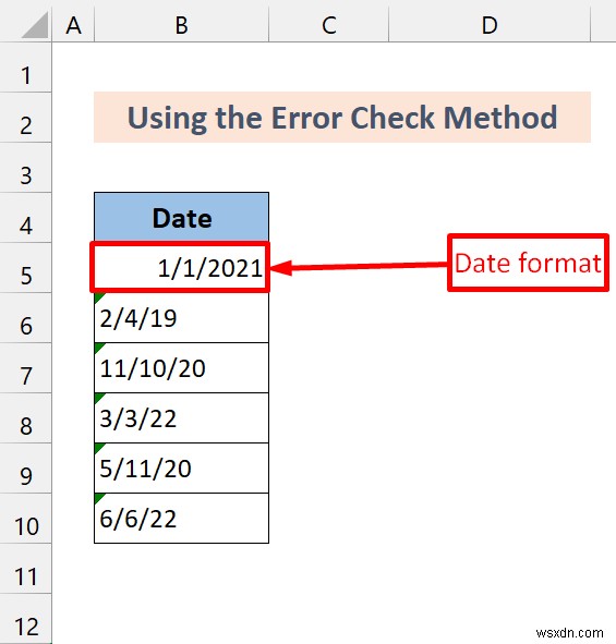 วิธีการแปลงรูปแบบทั่วไปเป็นวันที่ใน Excel (7 วิธี)