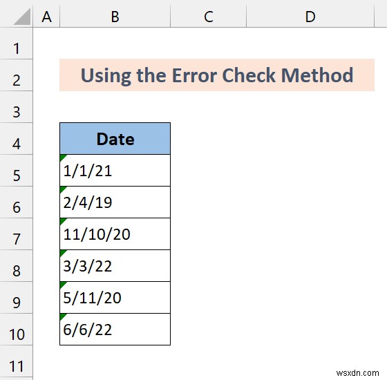 วิธีการแปลงรูปแบบทั่วไปเป็นวันที่ใน Excel (7 วิธี)