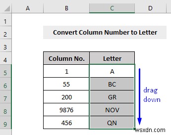 VBA เพื่อแปลงหมายเลขคอลัมน์เป็นตัวอักษรใน Excel (3 วิธี)