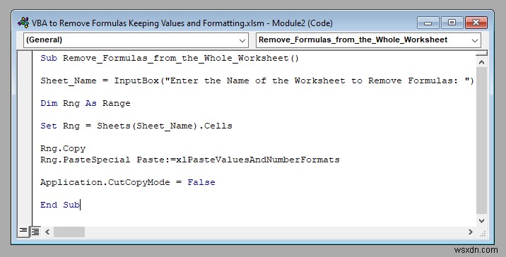 VBA เพื่อลบสูตรใน Excel รักษาค่าและการจัดรูปแบบ