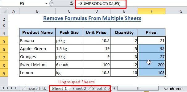 วิธีการล้างสูตรใน Excel (วิธี 7+)