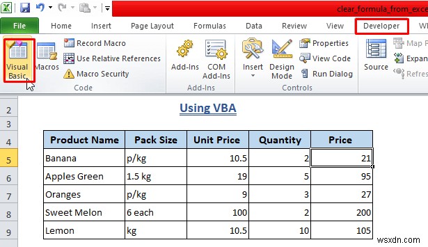 วิธีการล้างสูตรใน Excel (วิธี 7+)