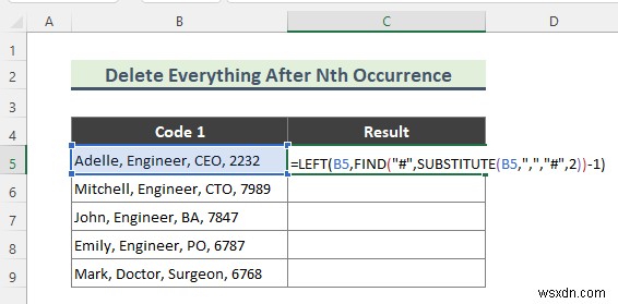 วิธีลบทุกอย่างหลังอักขระใน Excel (7 วิธี)