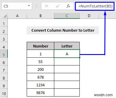 วิธีการแปลงหมายเลขคอลัมน์เป็นตัวอักษรใน Excel (3 วิธี)