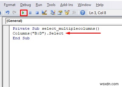 วิธีการใช้ VBA กับคอลัมน์ที่เลือก (3 วิธี)