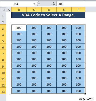 วิธีการใช้ VBA กับคอลัมน์ที่เลือก (3 วิธี)