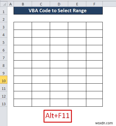 วิธีการใช้ VBA กับคอลัมน์ที่เลือก (3 วิธี)