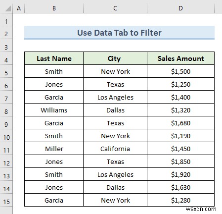 ทางลัดสำหรับตัวกรอง Excel (3 การใช้งานด่วนพร้อมตัวอย่าง)