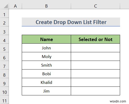 วิธีสร้างรายการแบบหล่นลงพร้อมตัวกรองใน Excel (7 วิธี)