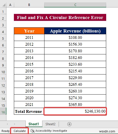 วิธีการแก้ไขข้อผิดพลาดในการอ้างอิงแบบวงกลมใน Excel (คำแนะนำโดยละเอียด)