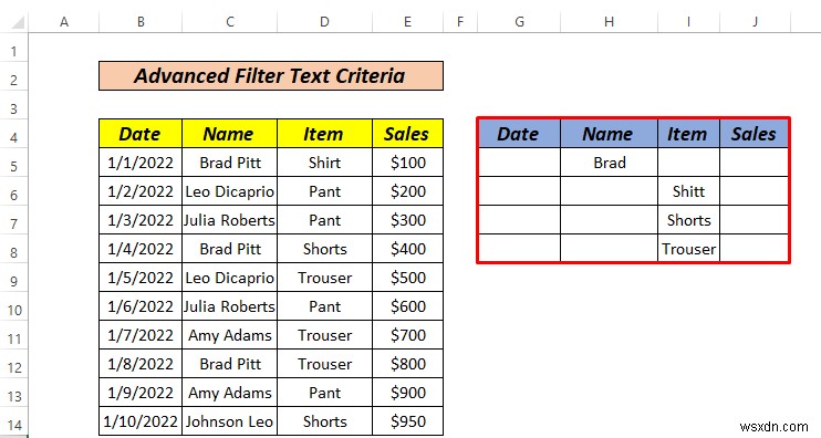 วิธีใช้ตัวกรองขั้นสูงหากช่วงเกณฑ์มีข้อความใน Excel