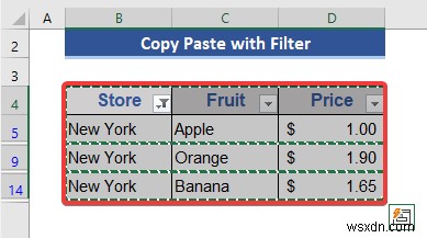 วิธีการคัดลอกและวางเมื่อใช้ตัวกรองใน Excel