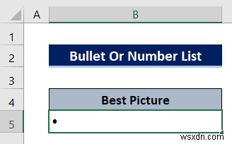 วิธีสร้างรายการภายในเซลล์ใน Excel (วิธีด่วน 3 วิธี)