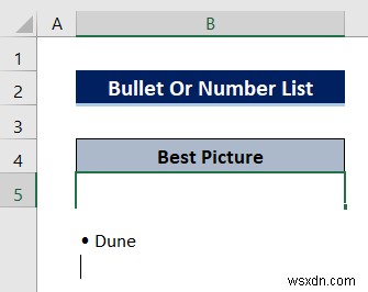 วิธีสร้างรายการภายในเซลล์ใน Excel (วิธีด่วน 3 วิธี)